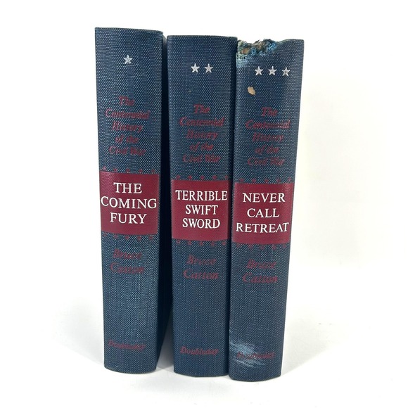 Doubleday Other - Bruce Catton Centennial History of the Civil War 3 Book Set Doubleday 1961-1965